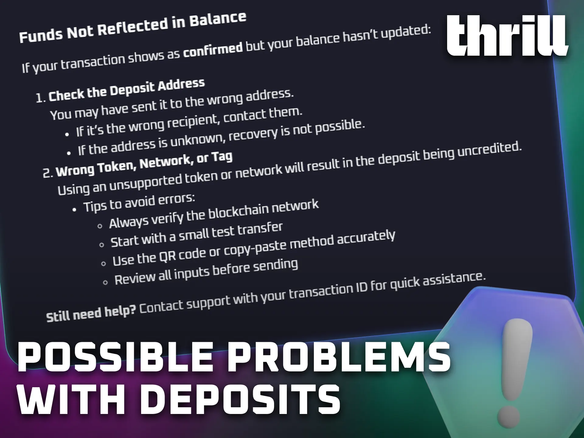 Learn about common deposit issues that may occasionally affect Thrill transactions.