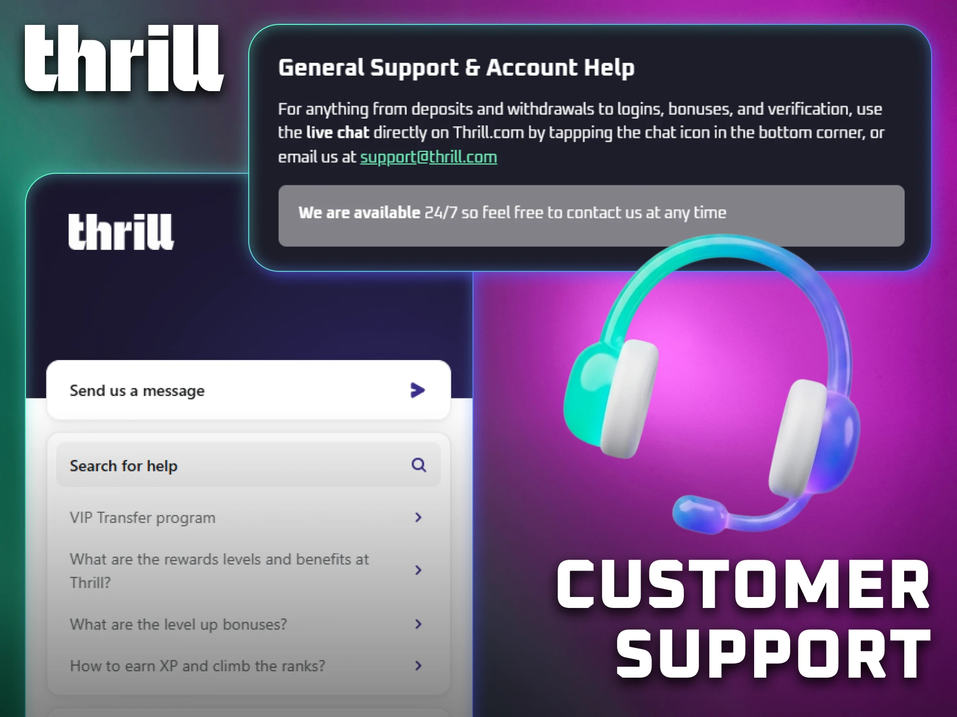Contact the Thrill support team for assistance with account questions.