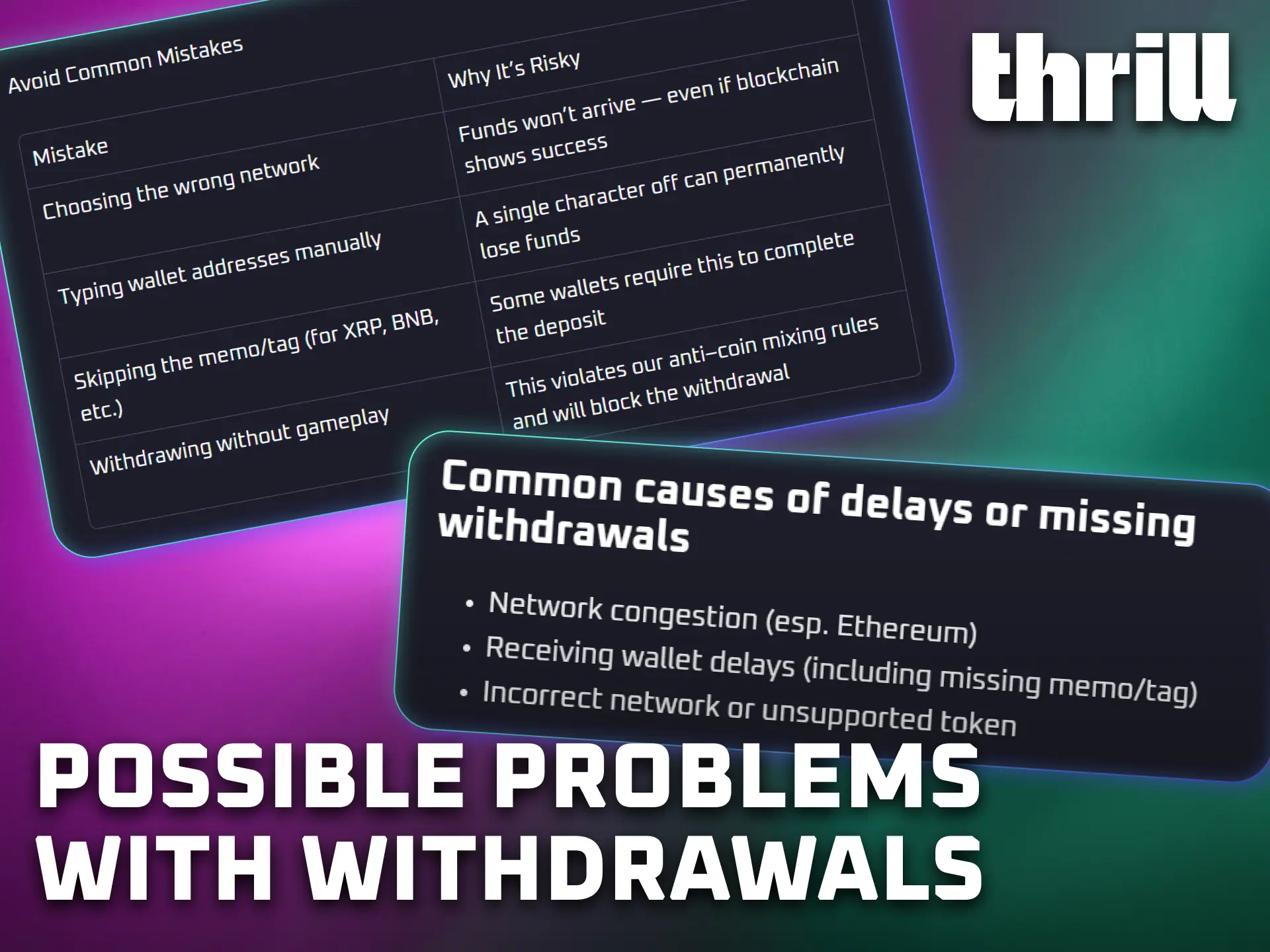Learn about common issues that may affect withdrawal requests on the Thrill platform.